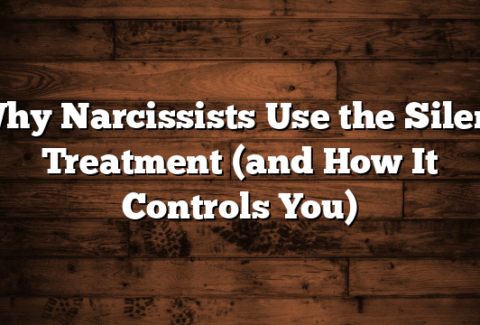 Why Narcissists Use the Silent Treatment (and How It Controls You)